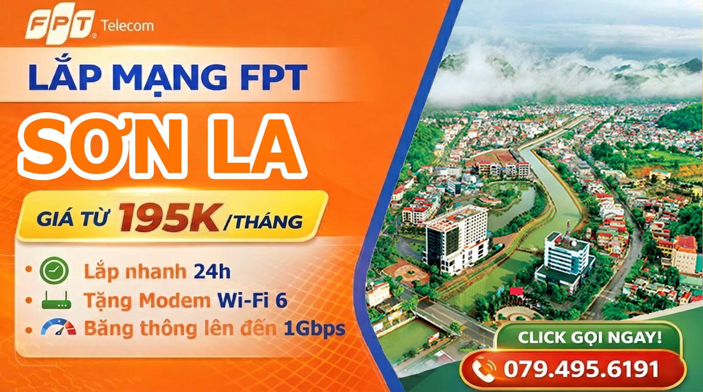 Lắp Mạng FPT Tại Sơn La