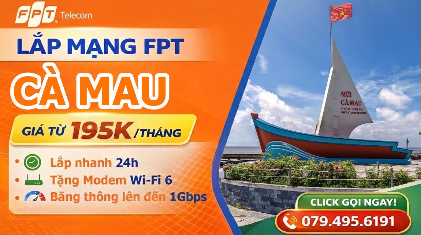 Đăng ký lắp mạng FPT tại Cà Mau