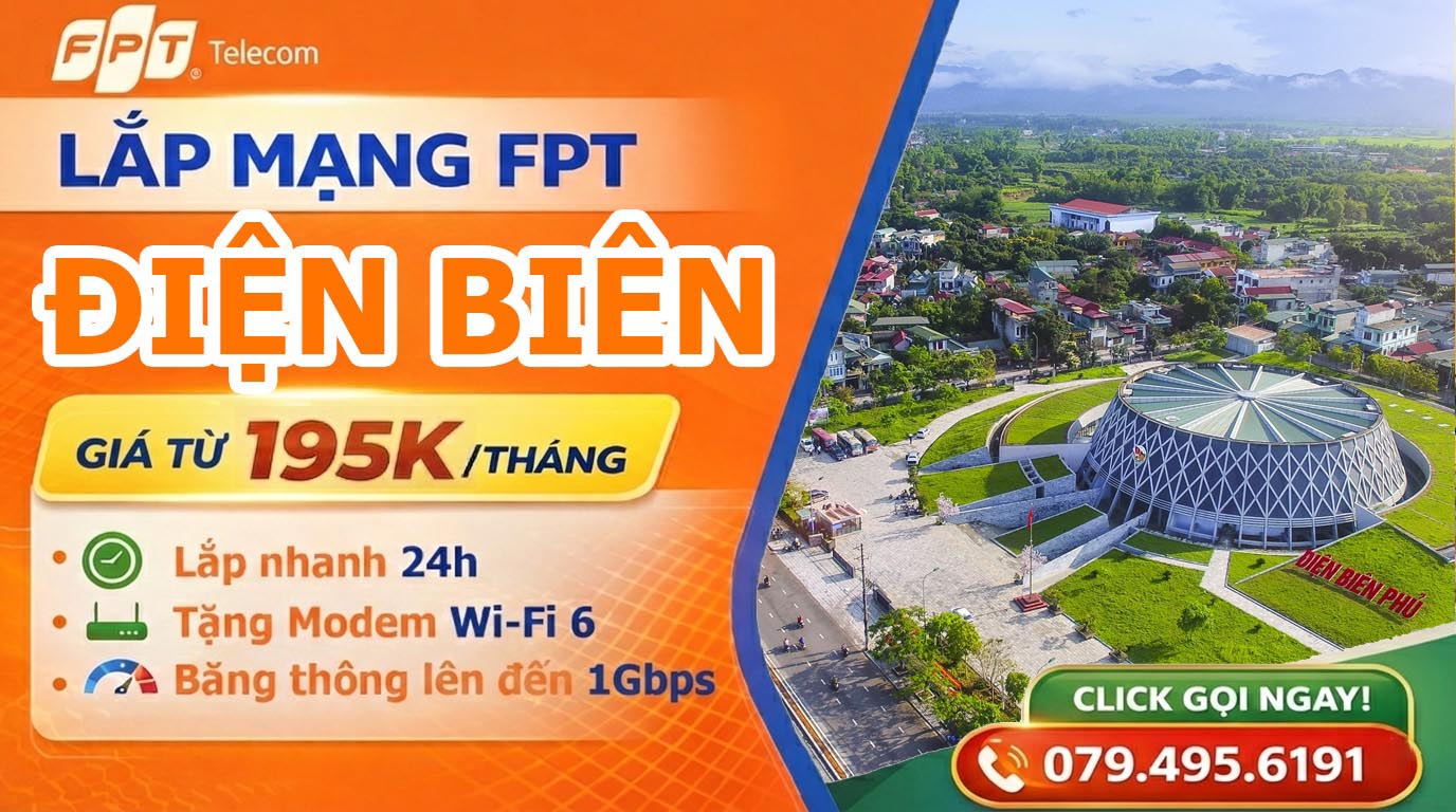 Đăng ký lắp mạng FPT Tại Điện Biên