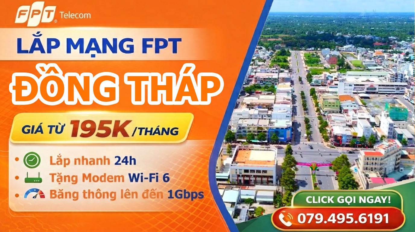 Đăng ký lắp mạng FPT tại Đồng Tháp