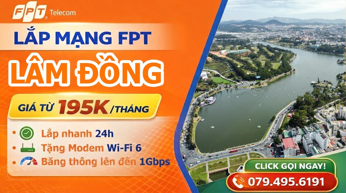 Đăng ký lắp mạng FPT tại Lâm Đồng