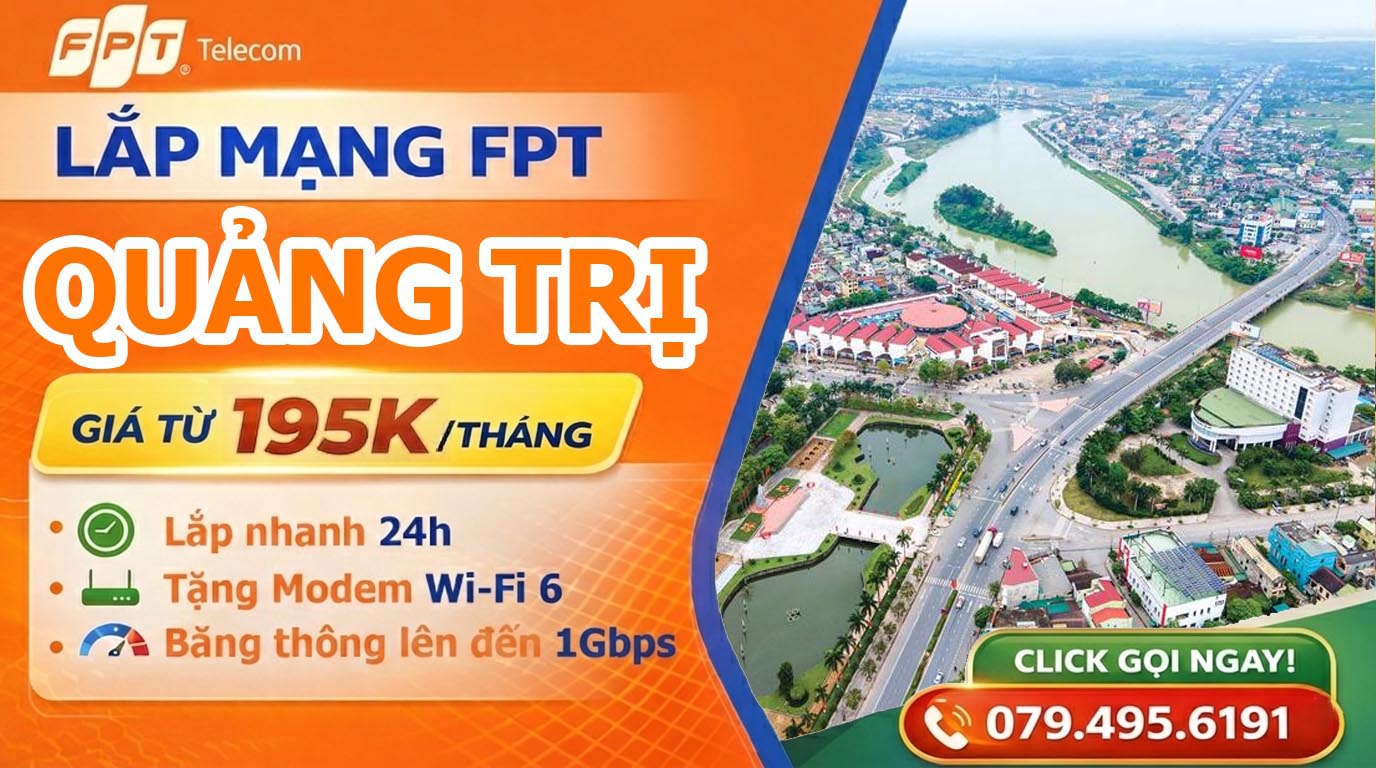Đăng ký lắp mạng FPT tại Quảng Trị